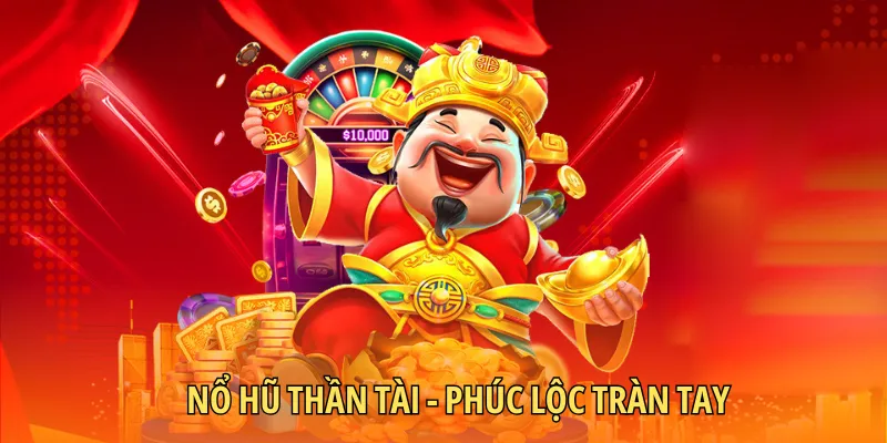 Nổ hũ Thần Tài
